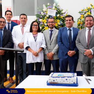 Clínicas Maison Santé Reinauguración de emergencias Chorrillos