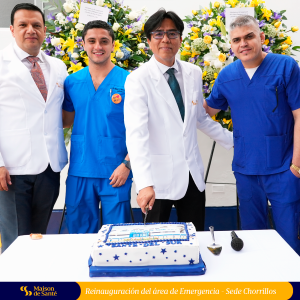 Clínicas Maison Santé Reinauguración de emergencias Chorrillos