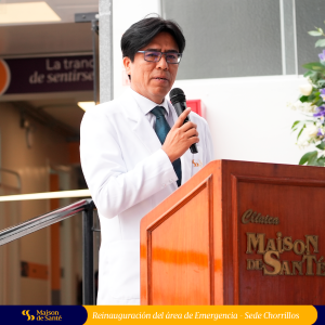 Clínicas Maison Santé Reinauguración de emergencias Chorrillos